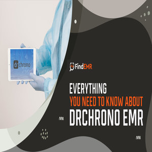 Everything you need to know about DrChrono EMR