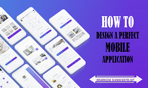 How to Design a Perfect Mobile Application?