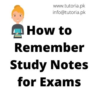 How to Remember Study Notes for Exams