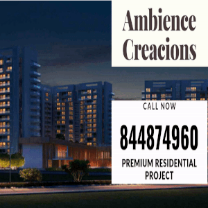 Modern Homes Available at Affordable Price Offered by Ambience Creacions Gurgaon