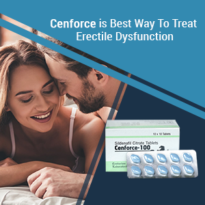 Erectile Dysfunction and Treatment to Cure Sexual Life Using Cenforce 100