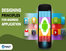 Top 5 Designing Principles for Android Application