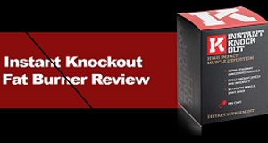 Instant Knockout Review - The Best Fat Burner For Real Results