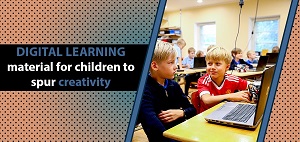 Digital learning material for children to spur creativity